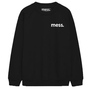 No Mess Formed Against Me Oversized  Sweatshirt